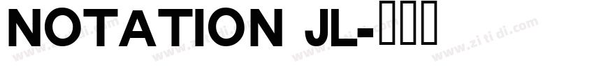 Notation JL字体转换